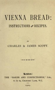 vienna bread_charles & james scott_1909.jpg